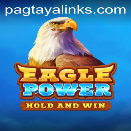 Discover the Electrifying World of EaglePower: A New Gaming Sensation